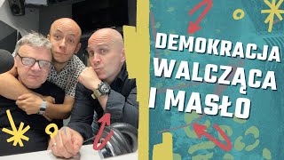 Demokracja walcząca i masło  Puls Tygodnia 137 [upl. by Quint]