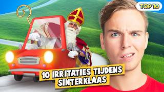 10 IRRITATIES TIJDENS SINTERKLAAS [upl. by Nileek]