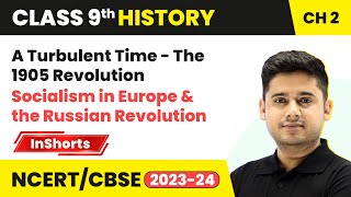 A Turbulent Time  The 1905 Revolution  Class 9 History Chapter 2 [upl. by Earle]