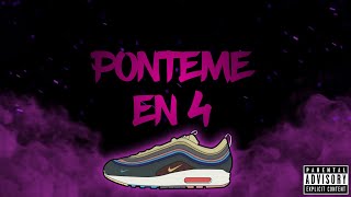 PONTEME EN 4  RKT  DANTE DJ [upl. by Amato]