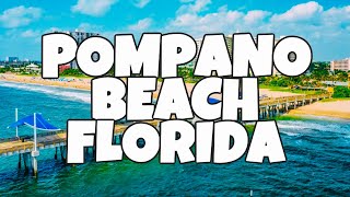 Best Things To Do in Pompano Beach Florida [upl. by Gambell]