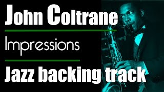 Impressions Coltrane Jazz Backing Track For Bass Players [upl. by Aholah]