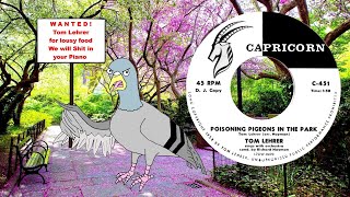 Fun song Poisoning Pigeons in the Park Tom Lehrer STEREO [upl. by Olsson842]