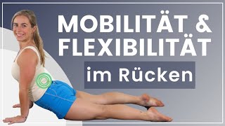 Beweglichkeit im Rücken verbessern ➡️ 7 Übungen für mehr Mobilität und Flexibiliät [upl. by Themis93]