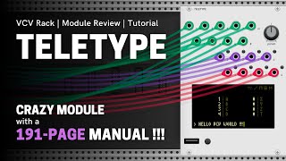 Monome Teletype  The most complex module in VCV Rack  Review and tutorial for beginners [upl. by Ahsienet]