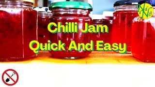 Making The Greatest Quick Chilli Jam Known To Man [upl. by Bradford397]