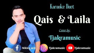 QAIS DAN LAILA KARAOKE TANPA VOKAL WANITA CEWEK  COVER TJAKRAMUSIC [upl. by Odrude641]