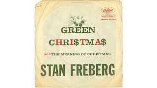 1958 Stan Freberg  The Meaning Of Christmas [upl. by Artur]