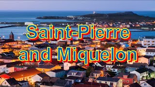 Saint Pierre and Miquelon [upl. by Grath]