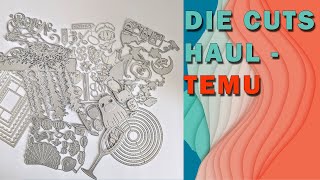 DIE CUTS HAUL  TEMU DIE CUTS REVIEW  WILL I ORDER FROM TEMU AGAIN [upl. by Henriha]