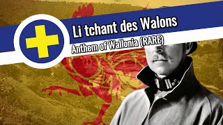 Li tchant des Walons Anthem of Wallonia  RARE Recording [upl. by Gaidano]