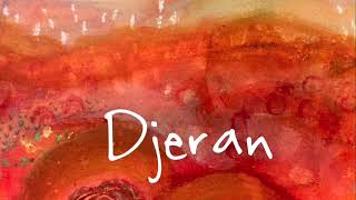 Djeran Song [upl. by Felicio]