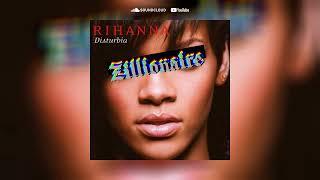 Disturbia Zillionaire Remix  Rihanna [upl. by Hintze]