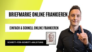 Briefmarke online frankieren✉️ Einfach amp schnell bei der Deutschen Post online Briefmarken erhalten📯 [upl. by Nnaihs]