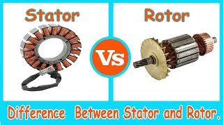 Stator and Rotor  Difference Between stator and Rotor [upl. by Ettenot311]