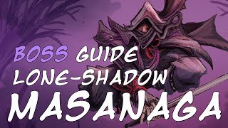 Lone Shadow Masanaga the Spearbearer MiniBoss Fight Guide  Sekiro Shadows Die Twice [upl. by Nonad]