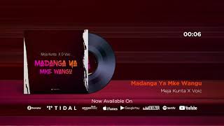 Meja Kunta X D Voice  Madanga Ya Mke Wangu Official Audio [upl. by Polak]