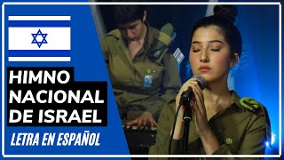 HIMNO DE ISRAEL LETRA en ESPAÑOL  quotHatikvaquot 🇮🇱❤️🇮🇱  התקווה [upl. by Collimore]