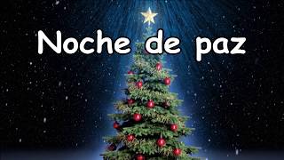 Noche de paz canción Navidad LETRA [upl. by Doreen]