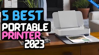 Best Portable Printer of 2023  The 5 Best Portable Printers Review [upl. by O'Dell]