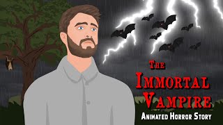 The Immortal Vampire  Dracula Halloween Special Horror Story [upl. by Matuag822]