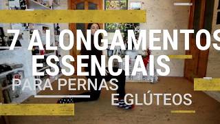 7 alongamentos para pernas e glúteos  Parte 1 [upl. by Dowlen]