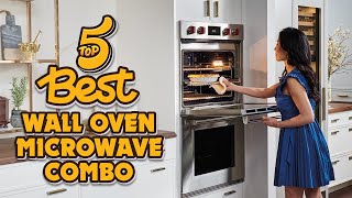 🍽️ Top 5 Best Wall Oven Microwave Combo  An Useful Products Guide [upl. by Fleming160]