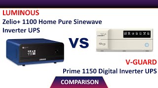 ✅ Luminous Zelio 1100 Home Pure Sinewave Inverter UPS VS VGuard Prime 1150 Digital Inverter UPS [upl. by Relyt]