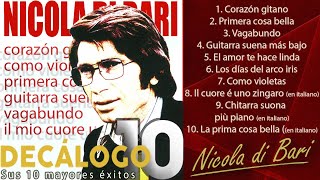 Nicola di Bari  Sus 10 Mayores Éxitos Colección quotDecálogoquot [upl. by Aslin]