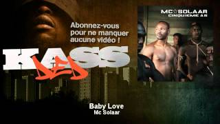 Mc Solaar  Baby Love  Kassded [upl. by Pearline]