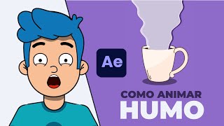 Cómo ANIMAR HUMO 2d en AFTER EFFECTS  Tutorial Rápido [upl. by Nylac]