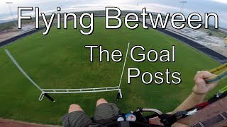 Flying Through Goal Posts  Paravlog 1 [upl. by Ydisac]