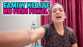 FAMILY KE LIYE RO PADI PAYAL  MALIK VLOGS [upl. by Lovett]