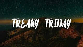 Freaky Friday Mix Lyrics  Lil Dicky Chris Brown PUBLIC The Lumineers [upl. by Medlin]