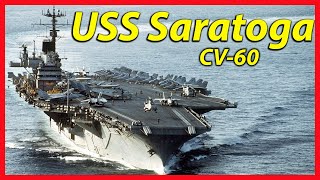 United States Navy Supercarrier USS Saratoga CV60 [upl. by Concepcion607]