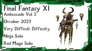 FFXI  Ambuscade Vol Two October 2023 Battle Strategies and Examples [upl. by Auop399]