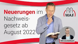 Neuerungen des Nachweisgesetzes ab August 2022  Betriebsrat Video [upl. by Lubet]