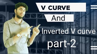 brief operation of V curve and inverted V curve part2 in Telugu by groot tom [upl. by Ramat848]