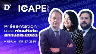 ICAPE  Présentation des résultats annuels 2023 [upl. by Boj]