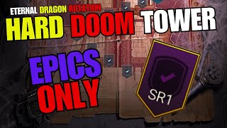 ROTATION 2 DOOM TOWER HARD SECRET ROOM 1 EPICS ONLY RAID SHADOW LEGENDS [upl. by Zippel]