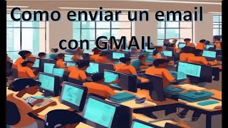 ¿Como se envia un correo electrónico📨🖥️ GMAIL✅ [upl. by Acirderf]