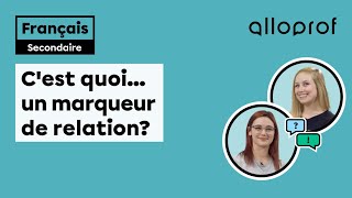 Cest quoi un marqueur de relation  Français  Alloprof [upl. by Enywad]