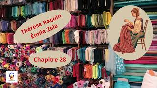 Thérèse Raquin  Émile Zola  Chapitre 28  Livre Audio Gratuit [upl. by Kenwood]