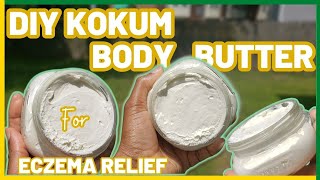 DIY Whipped Kokum Body Butter for Eczema Nongreasy for dry flaky skin body butter business [upl. by Sonafets]