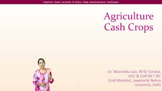 Agriculture Cash Crops  ICSE Class 10 Geography icsegeography icseclass10boardexam [upl. by Ardnuhsal]