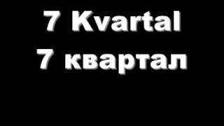 7 Kvartal [upl. by Adaha]