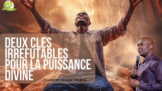 Le Jeûne et la Prière Deux Clés Irréfutables Pour Accéder á la Puissance Divine Ap Joshua Selman [upl. by Turrell]