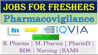 19Jobs For Freshers Pharmacovigilance  IQVIA  BPharmaMPharma  PharmaD  BDS  Nursing BAMS [upl. by Melony]