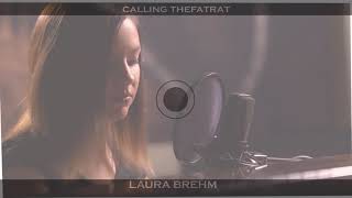 LAURA BREHM THE CALLING [upl. by Llennyl]