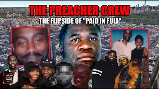 Harlem Gang War  The Preacher Crew  The Flipside of Paid In Full  The Blackhand Of Death [upl. by Jacinta]